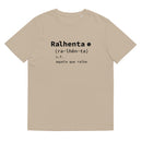 T-shirt unissexo algodão orgânico bege com a entrada de dicionário "Ralhenta: aquela que ralha" da marca Ralhenta