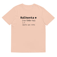 T-shirt unissexo algodão orgânico pêssego com a entrada de dicionário "Ralhenta: aquela que ralha" da marca Ralhenta