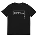 T-shirt unissexo algodão orgânico preta com a frase "A motivação és tu que a crias" da marca Ralhenta