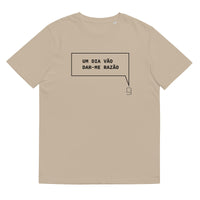 T-shirt unissexo orgânica bege com a frase "Um dia vão dar-me razão" da marca Ralhenta