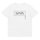 T-shirt unissexo orgânica branca com a frase "Em casa quero partilha" da marca Ralhenta