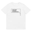 T-shirt unissexo orgânica branca com a frase "Igualdade, equidade, solidariedade" da marca Ralhenta