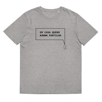 T-shirt unissexo orgânica cinza mescla com a frase "Em casa quero partilha" da marca Ralhenta