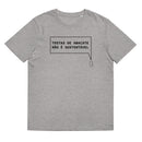T-shirt unissexo orgânica cinza mescla com a frase "Tostas de abacate não é sustentável" da marca Ralhenta