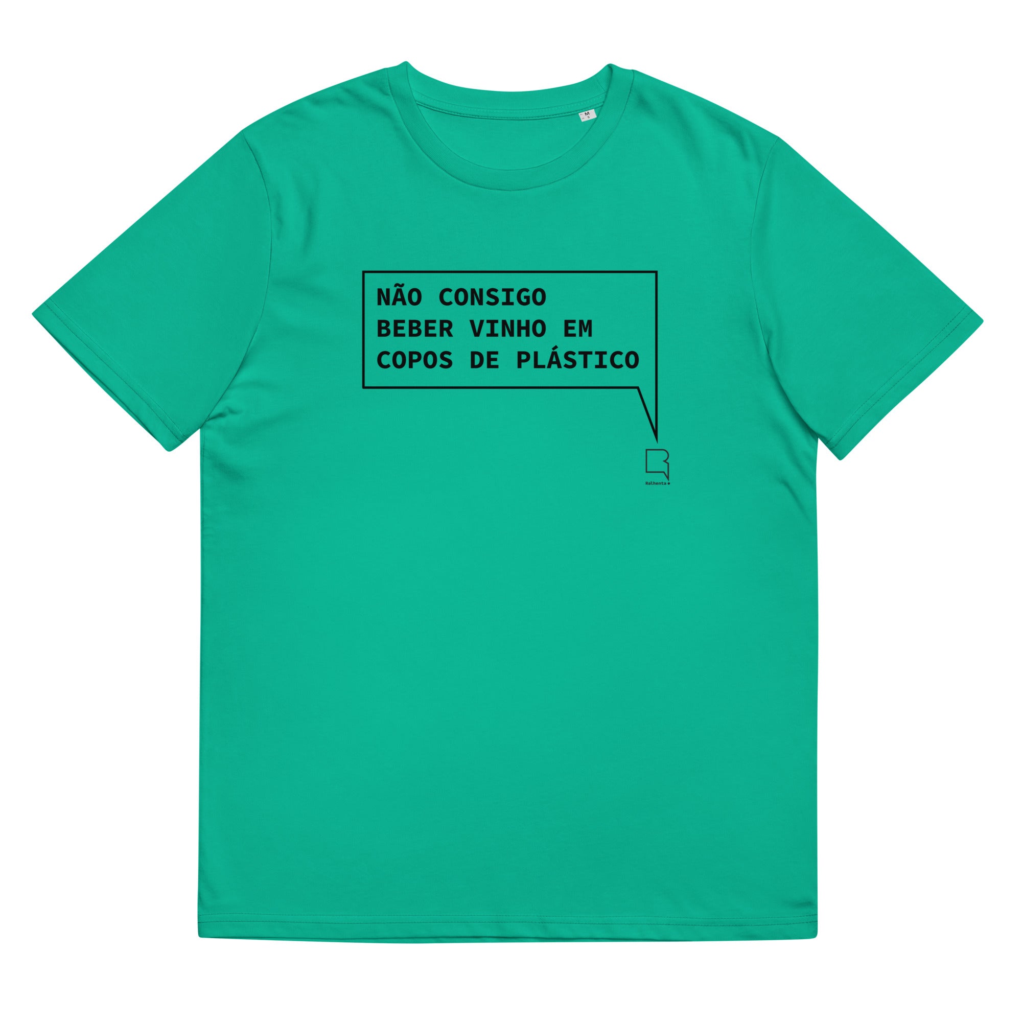 T-shirt unissexo orgânica stargazer "Não consigo beber vinho em copos de plástico" da marca "Ralhenta"