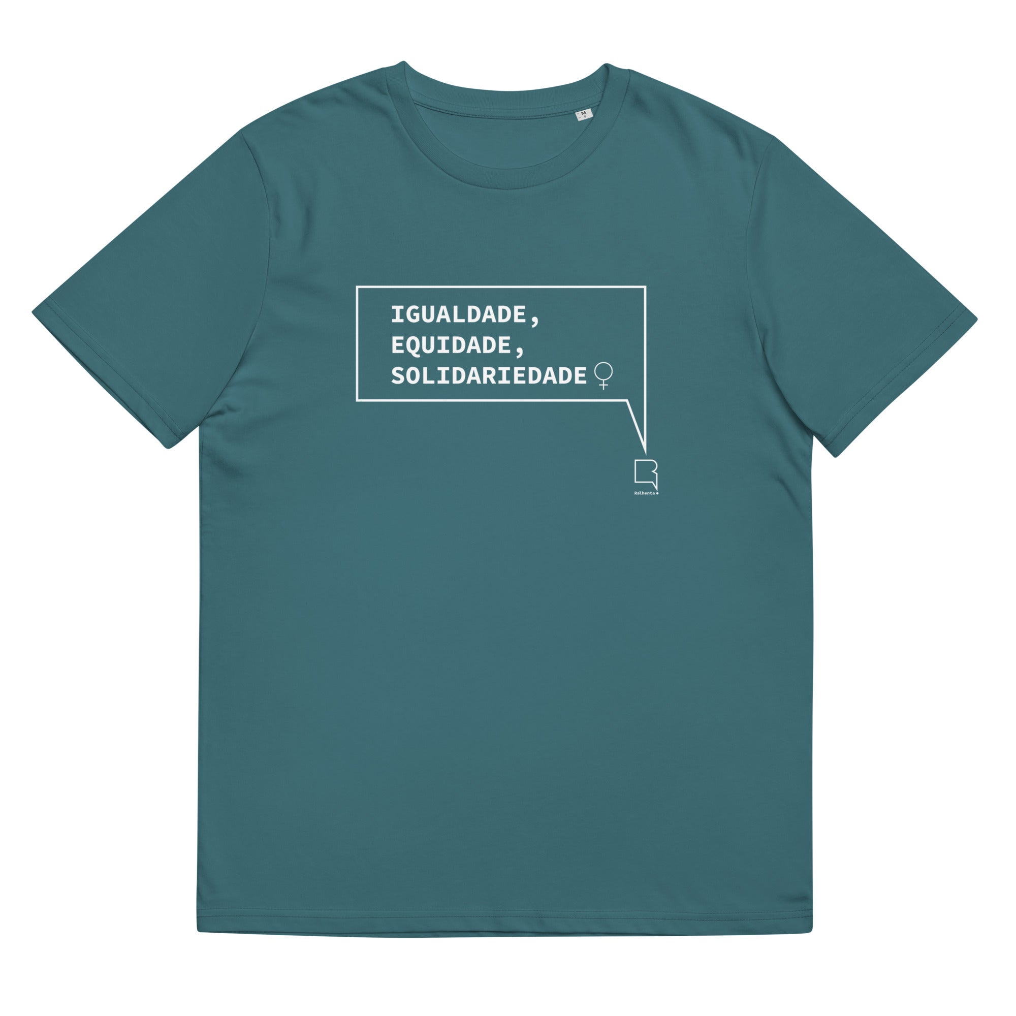 T-shirt unissexo orgânica stargazer com a frase "Igualdade, equidade, solidariedade" da marca Ralhenta